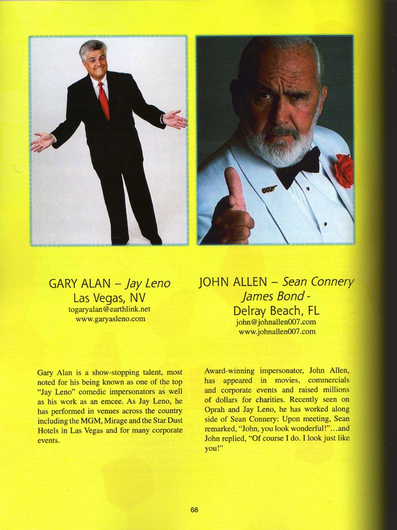 John Allen as Sean Connery lookalike